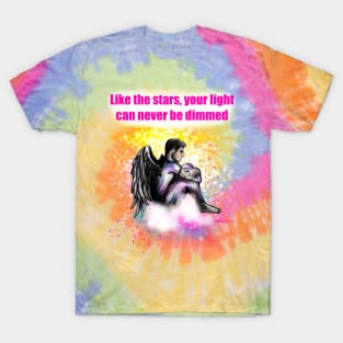 Like the stars, your light can never be dimmed T-Shirt